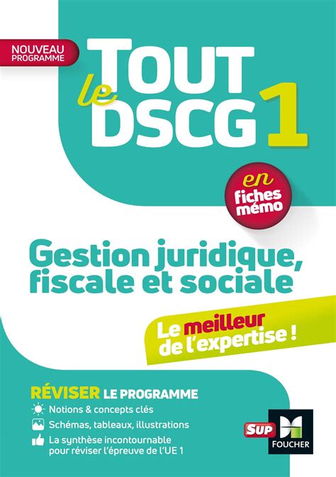 Tout le DSCG 1 - Gestion juridique fiscale et sociale - 3e édition - Révision et entraînement